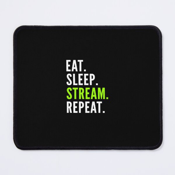 Item preview, Eat-Sleep-Stream-Repeat designed and sold by MelinaAlic.