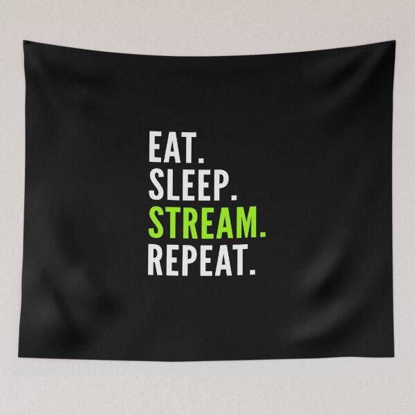 Item preview, Eat-Sleep-Stream-Repeat designed and sold by MelinaAlic.