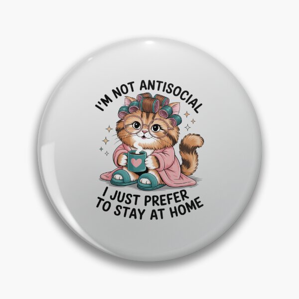 Item preview, I'm Not Antisocial I Just Prefer to Stay at Home designed and sold by HardcoreTour.