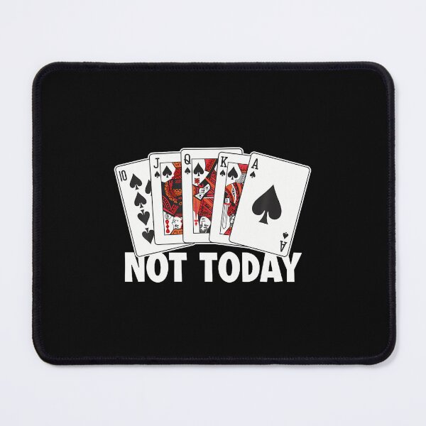Item preview, Not Today Poker Hands Texas Holdem Player High Roller Poker designed and sold by KathleenEliza.