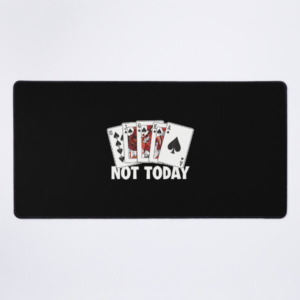 Item preview, Not Today Poker Hands Texas Holdem Player High Roller Poker designed and sold by KathleenEliza.
