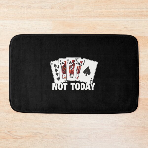 Item preview, Not Today Poker Hands Texas Holdem Player High Roller Poker designed and sold by KathleenEliza.