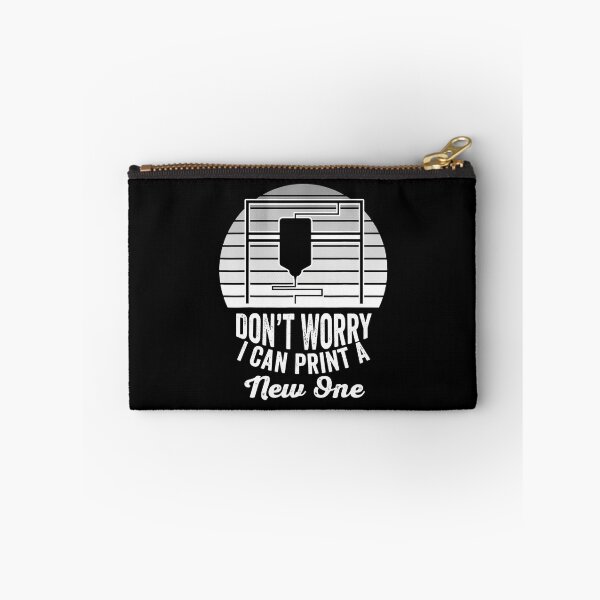 Item preview, Don't Worry I Can Print A New One Enthusiast designed and sold by GraceShelley.