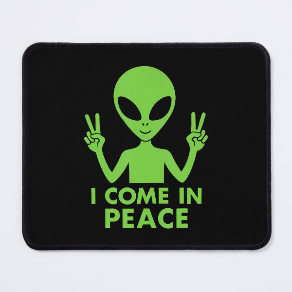 Item preview, I'M Peace I Come In Peace Funny Green Extraterrestrial Alien designed and sold by KathleenEliza.