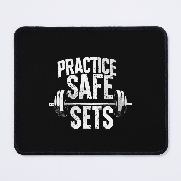 Item preview, Practice Safe Sets Funny Gym Workout Weightlifting designed and sold by KathleenEliza.