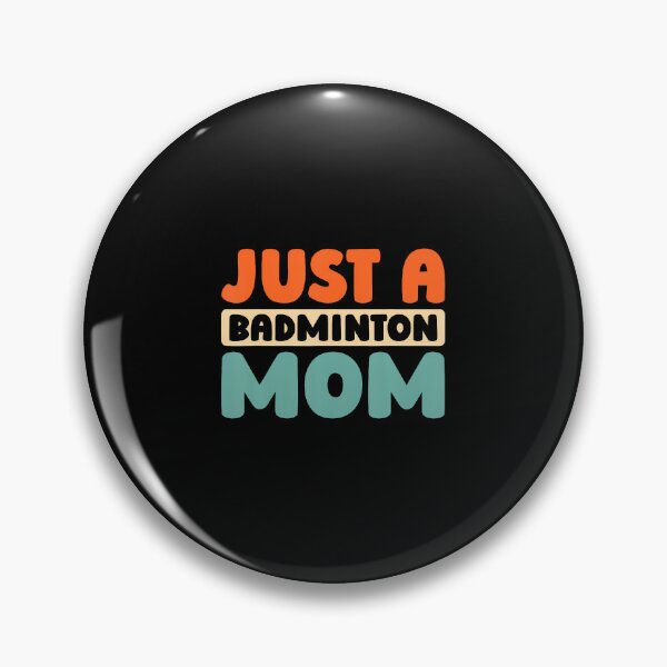 Item preview, Shuttlecock Player Racquet Team Racket Just A Badminton Mom designed and sold by MelanieMiram1.