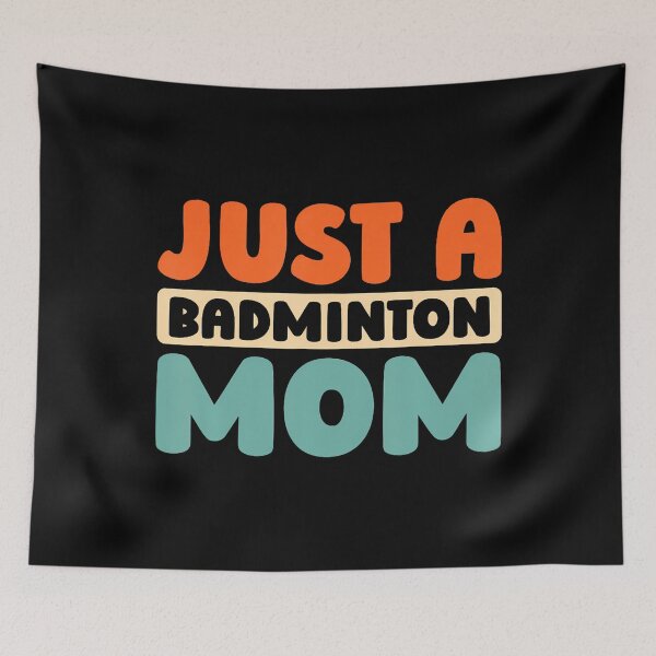 Item preview, Shuttlecock Player Racquet Team Racket Just A Badminton Mom designed and sold by MelanieMiram1.