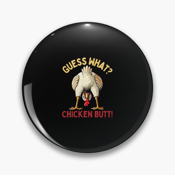 Item preview, Humor Guess What Chicken Butt designed and sold by reeneregen.
