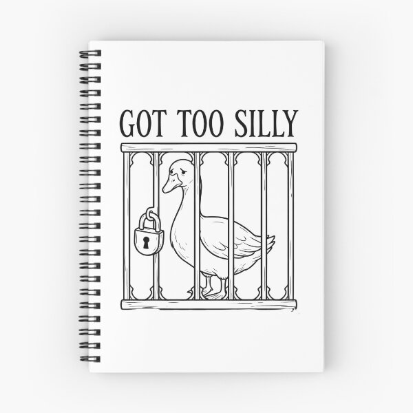 Item preview, Got Too Silly - Funny Goose in Jail Meme & Chaos designed and sold by SlocifieShop.