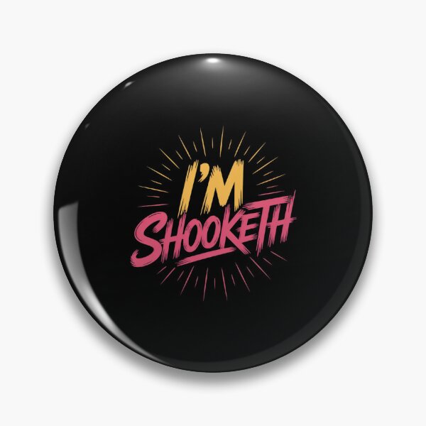 Item preview, I'm Shooketh Trending Internet Meme Reaction designed and sold by BubblePancake.