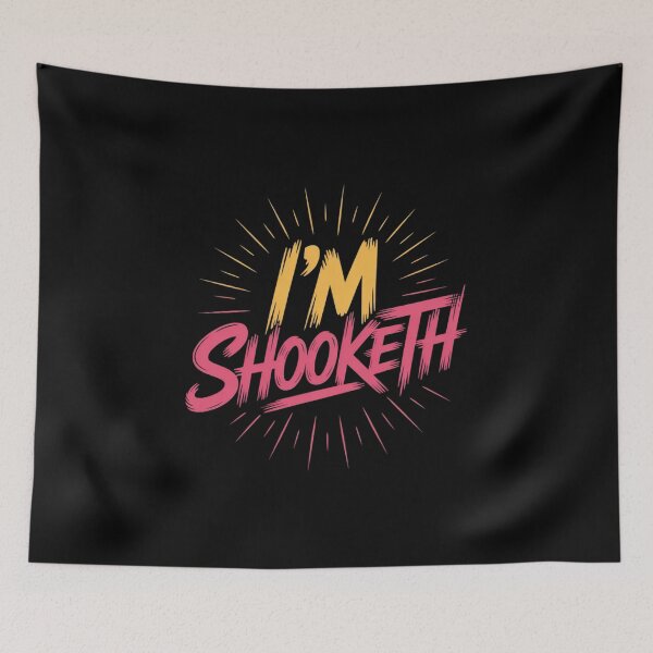 Item preview, I'm Shooketh Trending Internet Meme Reaction designed and sold by BubblePancake.
