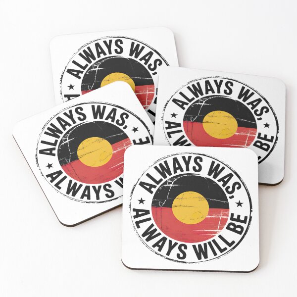Item preview, Always Was Always Will Be, Always Was Always Will designed and sold by graphic-genie.