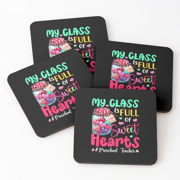 Item preview, My Class Is Full Of Sweethearts Preschool Teacher Valentine designed and sold by MarianMartha.