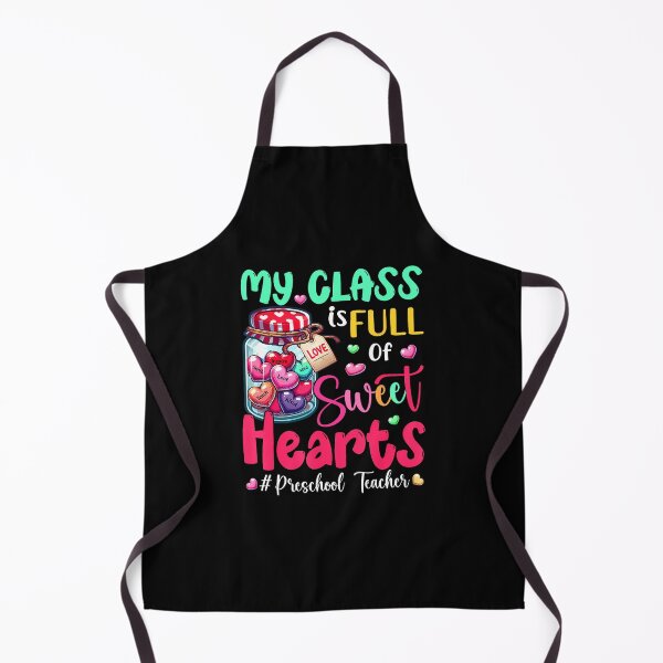 Item preview, My Class Is Full Of Sweethearts Preschool Teacher Valentine designed and sold by MarianMartha.