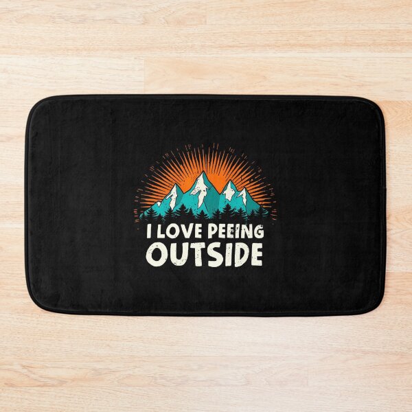 Item preview, I Love Peeing Outside Camping Humor Mountain Hiking Joke designed and sold by GraceShelley.