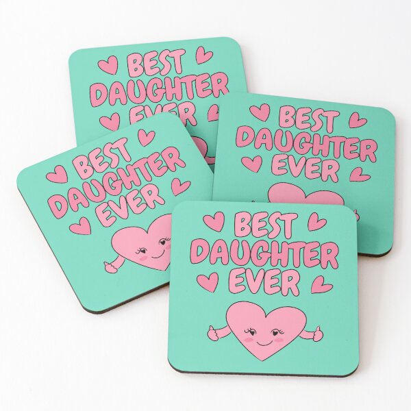 Item preview, BEST DAUGHTER EVER designed and sold by HugSomeNettles.