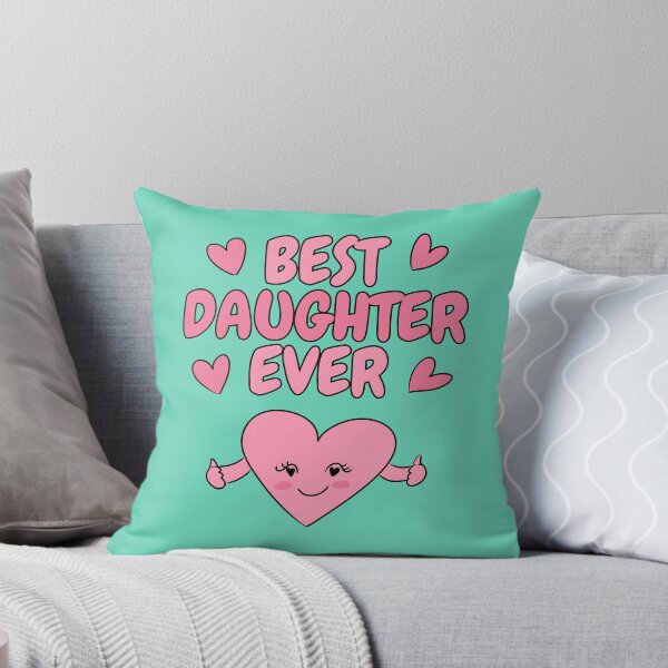 Item preview, BEST DAUGHTER EVER designed and sold by HugSomeNettles.