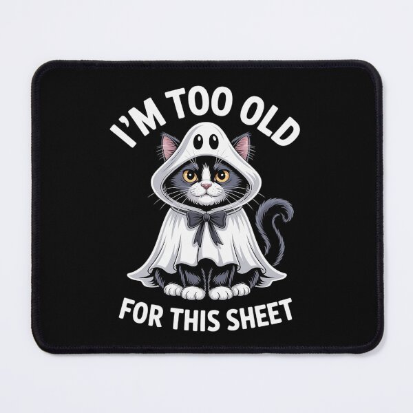 Item preview, I'm Too Old for This Sheet designed and sold by LittleDame.