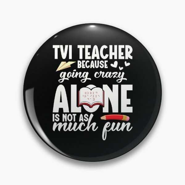 Item preview, Tvi Teacher Special Ed Unexpected Visually Impaired Teacher designed and sold by AdellBridgett.