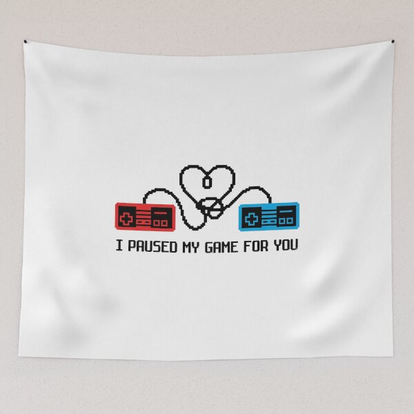 Item preview, I Paused My Game For You Funny Gamer Valentine designed and sold by BKPrintDesing.