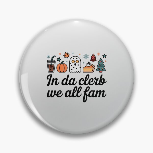 Item preview, In Da Clerb We All Fam Autumn Thanksgiving Christmas designed and sold by LittleDame.