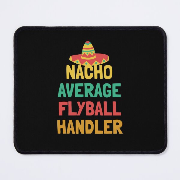 Item preview, Not Your Average Flyball Handler designed and sold by orlumbuspirate.