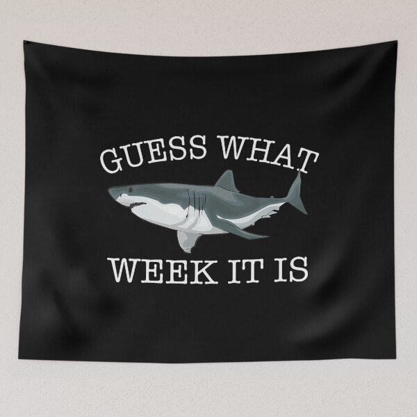 Item preview, Guess What Week It Is Shark Lover Sea Ocean Animal Wildlife designed and sold by LeanneCarolina.