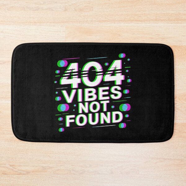 Item preview, 404 Vibes Not Found Glitch Typography with Neon Digital Distortion designed and sold by SplashTastic.