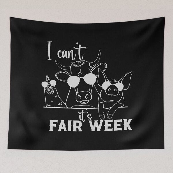 Item preview, I Can't It's Fair Week Funny Cow Pig Chicken Farm designed and sold by OnaConnie.