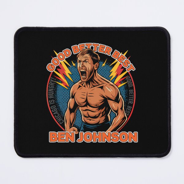 Item preview, Ben Johnson Good Better Best Chicago Football designed and sold by DavonHirthe.