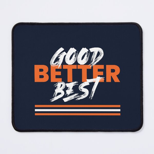 Item preview, Good Better Best Graphic Wordmark on Navy designed and sold by Bear Creative.
