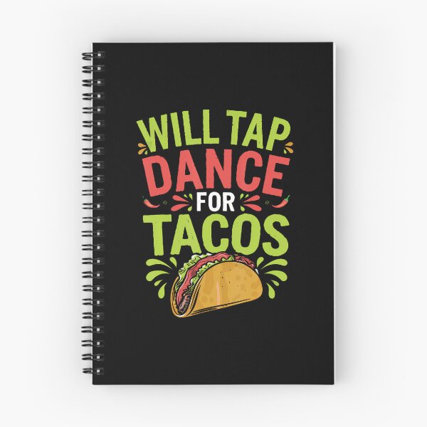 Item preview, Will Tap Dance For Tacos Funny Tap Dancing designed and sold by CharlotteSandra.