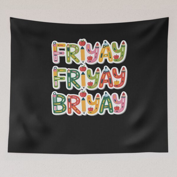 Item preview, Happy Fri-Yay Friday Lovers Teacher Student FriYay Weekend designed and sold by AvagondaMind.