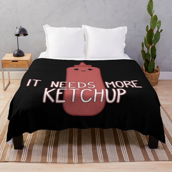 Item preview, It Needs More Ketchup Cute Ketchup designed and sold by uyzhqidk56.