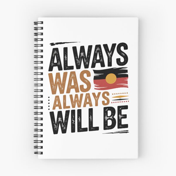 Item preview,  Always Was Always Will Be, Always Was Always Will designed and sold by graphic-genie.