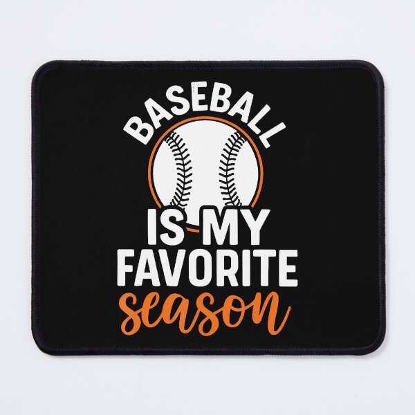 Item preview, Baseball Is My Favorite Season designed and sold by TaraLiliana.