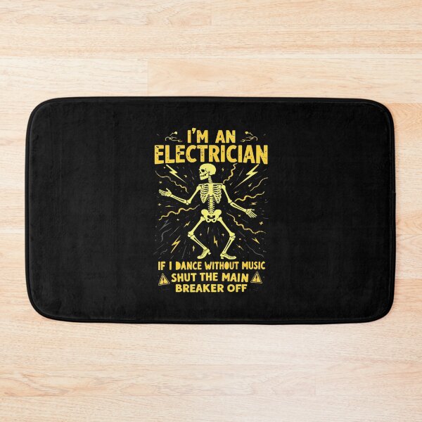 Item preview, I'M An Electrician If I Dance Without Music Shut The Main designed and sold by DanaKathe.