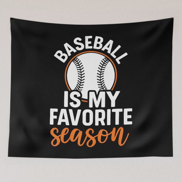 Item preview, Baseball Is My Favorite Season designed and sold by TaraLiliana.