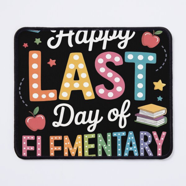 Item preview, Happy Last Day Of Elementary Teacher Student Graduation designed and sold by AvagondaMind.