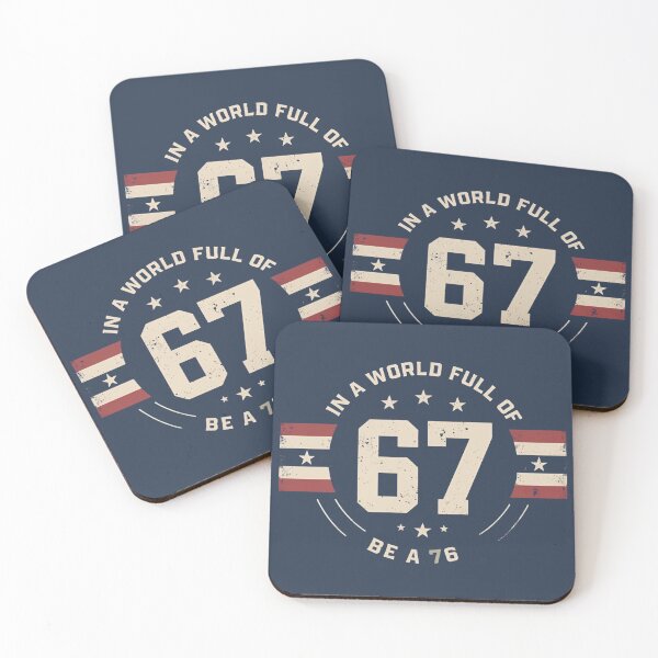 Item preview, In a World Full of 67 Be a 76 – Minimal Patriotic Badge Design designed and sold by SaritaVerseArt.