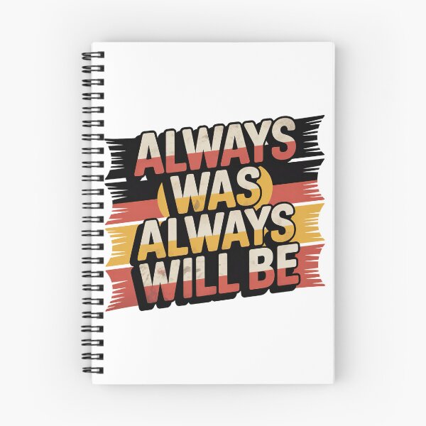 Item preview,  Always Was Always Will Be, Always Was Always Will designed and sold by graphic-genie.