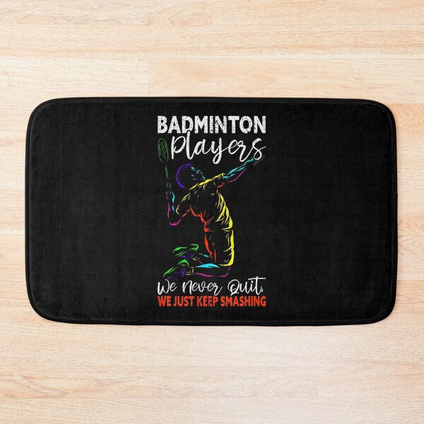 Item preview, Players Never Quit We Just Keep Smashing Funny Badminton designed and sold by JoannMinndy.