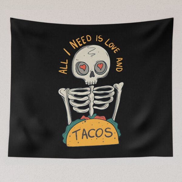 Item preview, All I Need Is Love And Tacos designed and sold by uyzhqidk56.