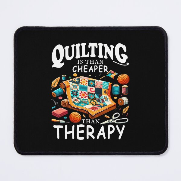 Item preview, Quilting Is My Therapy Funny Sewing For designed and sold by JoannMinndy.