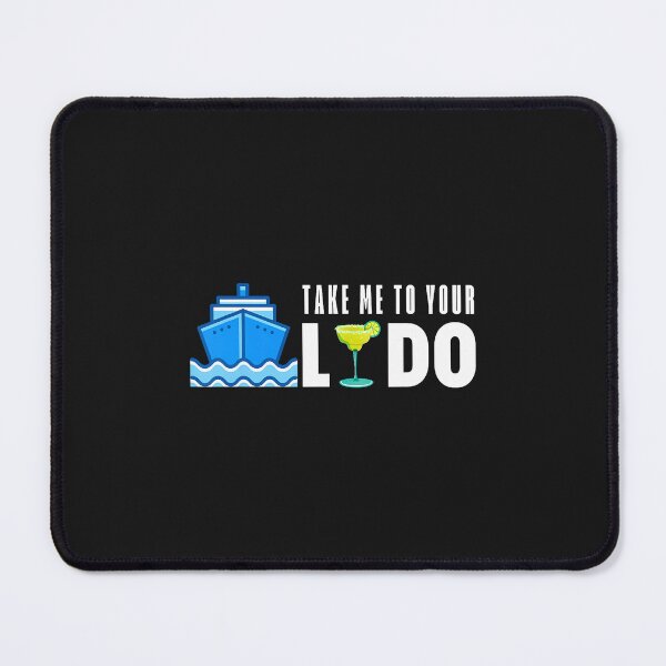 Item preview, Take Me To Your Lido Bar Funny Cruise Friend Family Drinking designed and sold by ArleneJene.