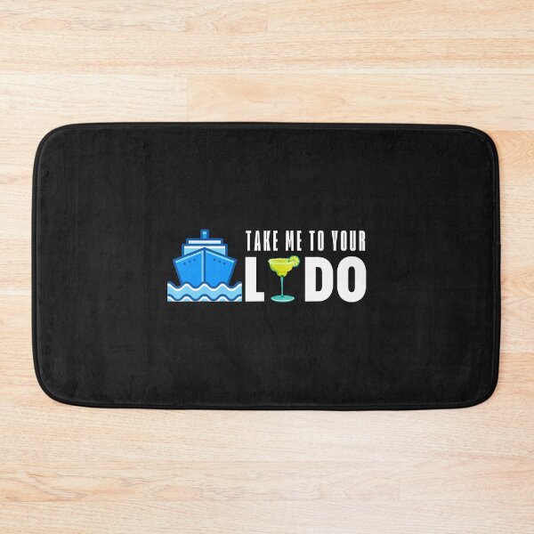 Item preview, Take Me To Your Lido Bar Funny Cruise Friend Family Drinking designed and sold by ArleneJene.