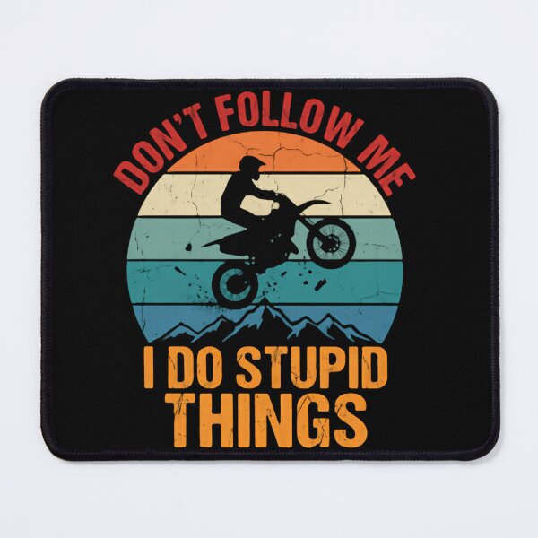 Item preview, Don't Follow Me I Do Stupid Things Mountain Bike Skiing Mashup designed and sold by HumansStuck12.