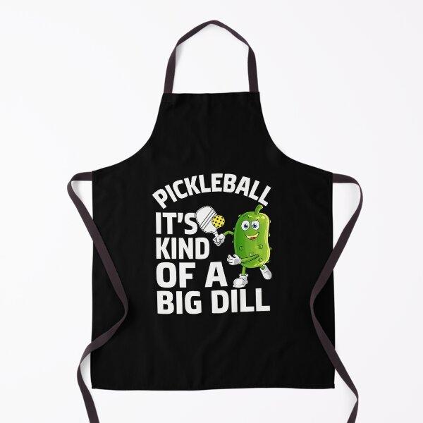 Item preview, Pickleball It's Kind Of A Big Dill Funny Pickle Ball Player designed and sold by EdithKelly1.