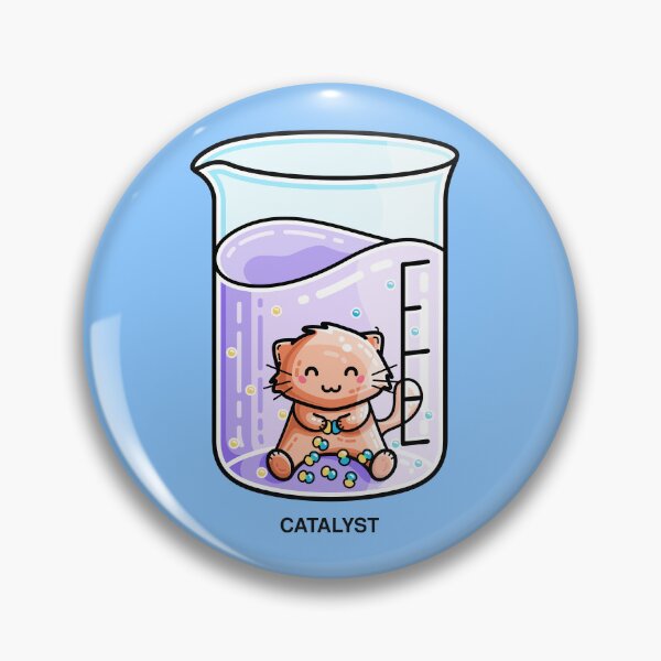 Item preview, Catalyst Cute Chemistry Cat Pun designed and sold by Flaming Imp.