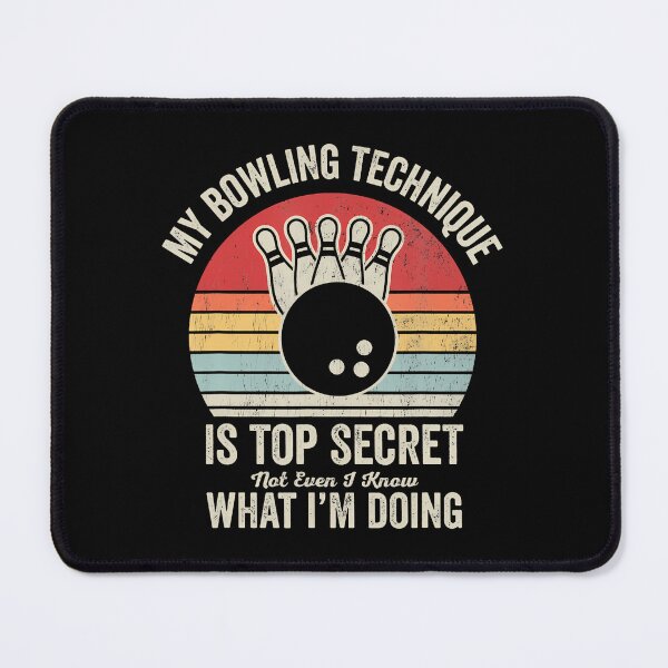 Item preview, My Bowling Technique Is Top Secret Retro designed and sold by LauraLydiaa.